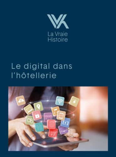 Le digital dans l’hôtellerie
